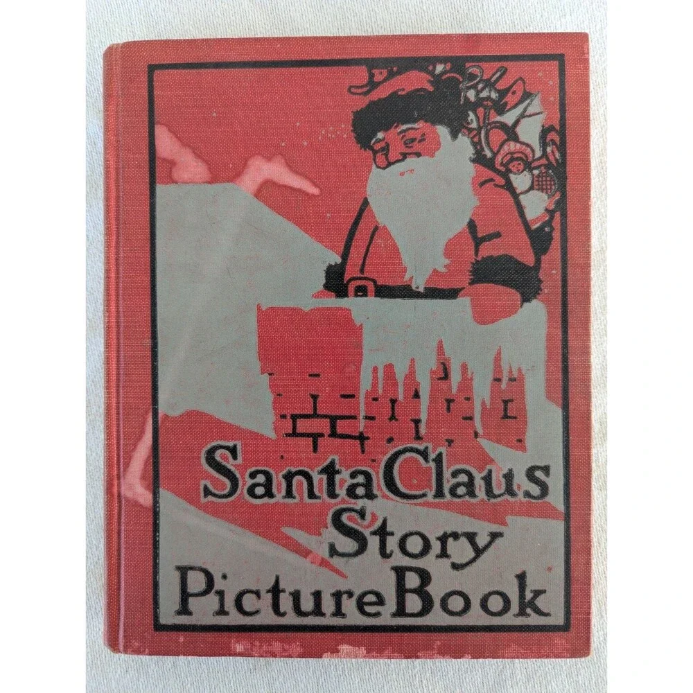 Antique Christmas Santa Claus Story Picture Book M.A. Donohue VTG Christmas Rare
